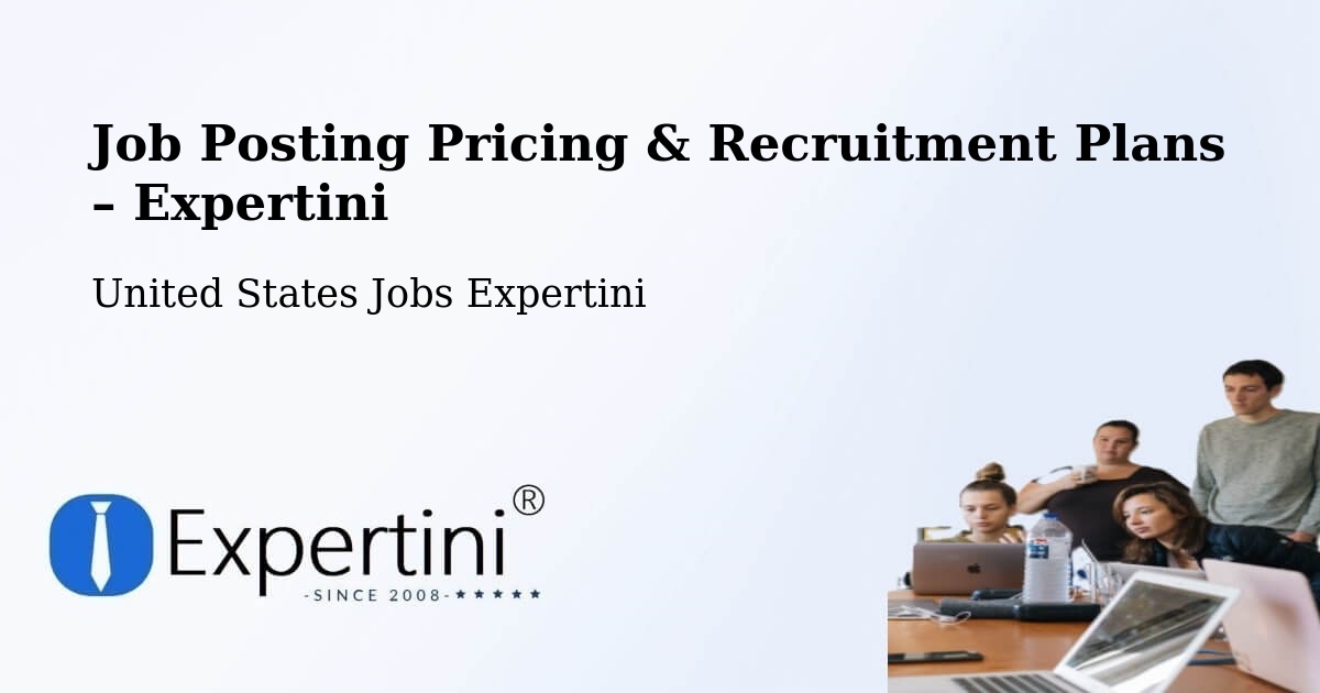 Job Posting Pricing & Recruitment Plans – Ogden - Ogden, United States Jobs Expertini
